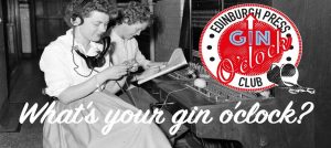Gin O'clock promotion Edinburgh Press Club